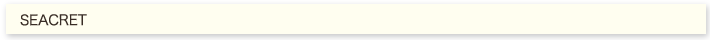 SEACRET
